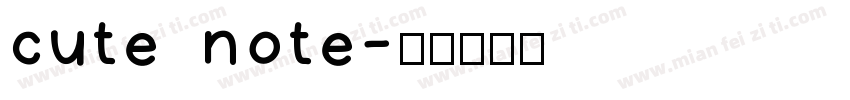 cute note字体转换